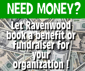 Benefits or Fundraisers at Ravenwood
