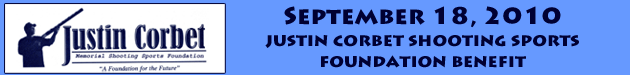 Justin Corbet Shooting Sports Foundation Benefit